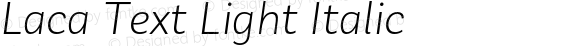Laca Text Light Italic
