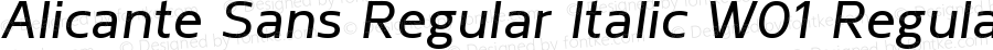 Alicante Sans Regular Italic W01 Regular Version 1.00
