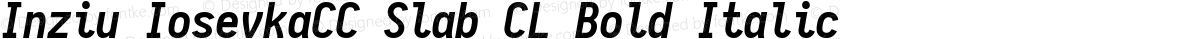 Inziu IosevkaCC Slab CL Bold Italic