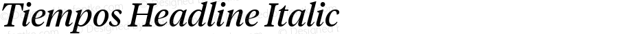 Tiempos Headline Italic