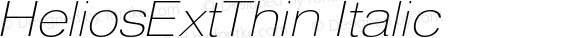 HeliosExtThin Thin Italic