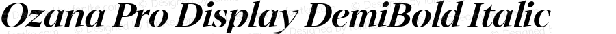 Ozana Pro Display DemiBold Italic