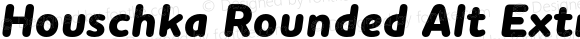 Houschka Rounded Alt ExtraBold Italic