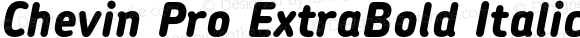 Chevin Pro ExtraBold Italic