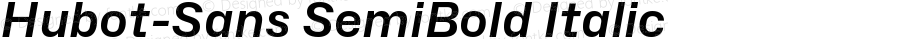 Hubot-Sans SemiBold Italic