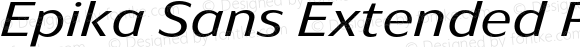 Epika Sans Extended Premium Medium Italic
