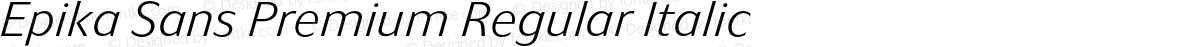Epika Sans Premium Regular Italic