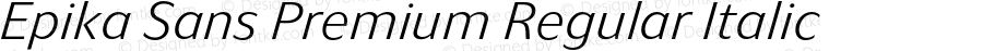 Epika Sans Premium Regular Italic