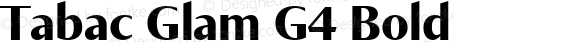 Tabac Glam G4 Bold