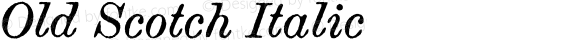 Old Scotch Italic