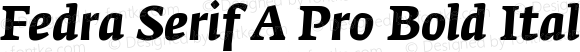 Fedra Serif A Pro Bold Italic