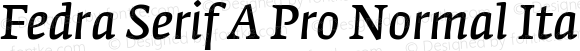 Fedra Serif A Pro Normal Italic