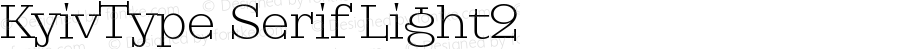 KyivType Serif Light2