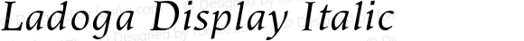 Ladoga Display Italic