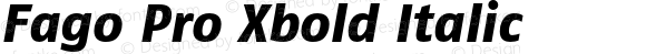 Fago Pro Xbold Italic