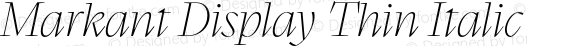 Markant Display Thin Italic