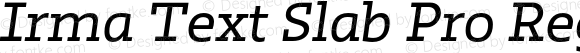 Irma Text Slab Pro Regular Italic