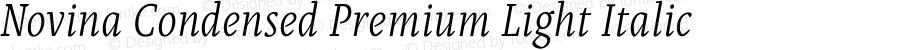 Novina Condensed Premium Light Italic