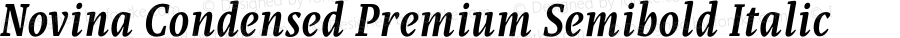 Novina Condensed Premium Semibold Italic