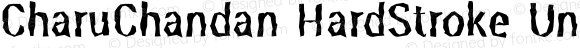 CharuChandan HardStroke Unicode Regular