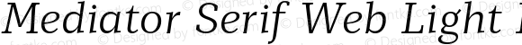 Mediator Serif Web Light Italic