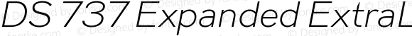 DS 737 Expanded ExtraLight Italic