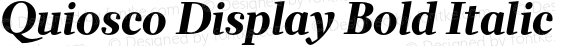 Quiosco Display Bold Italic