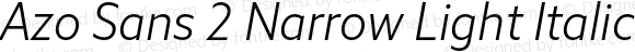 Azo Sans 2 Narrow Light Italic