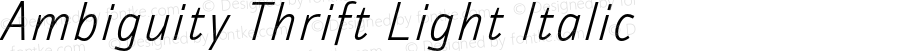 Ambiguity Thrift Light Italic