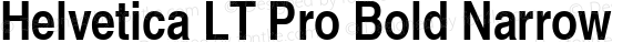 Helvetica LT Pro Bold Narrow