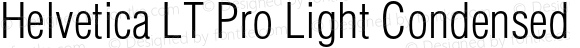 Helvetica LT Pro Light Condensed