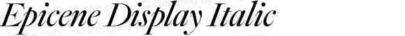 Epicene Display Italic