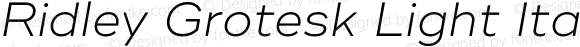 RidleyGrotesk-LightItalic