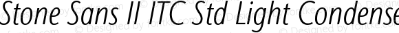 Stone Sans II ITC Std Light Condensed Italic