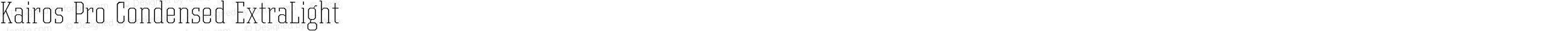 Kairos Pro Condensed ExtraLight