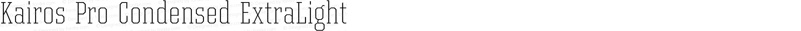 Kairos Pro Condensed ExtraLight
