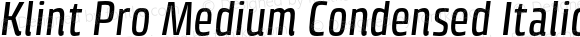 Klint Pro Medium Condensed Italic