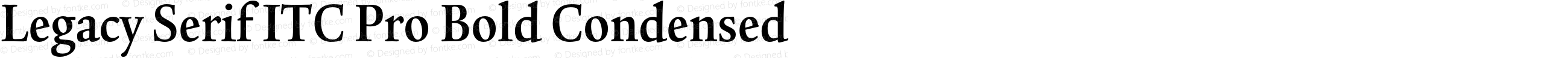 Legacy Serif ITC Pro Bold Condensed