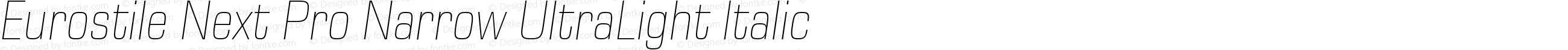 Eurostile Next Pro Narrow UltraLight Italic