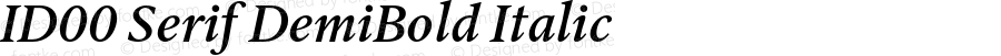 ID00 Serif DemiBold Italic Version 1.002