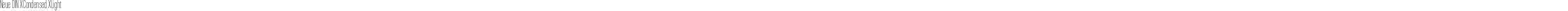 Neue DIN XCondensed XLight