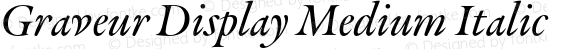 Graveur Display Medium Italic