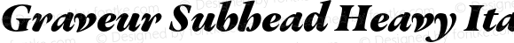 Graveur Subhead Heavy Italic