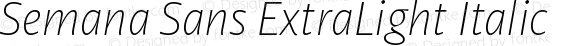 Semana Sans ExtraLight Italic