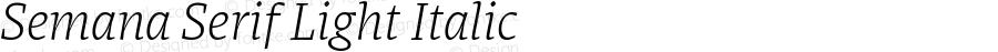 Semana Serif Light Italic