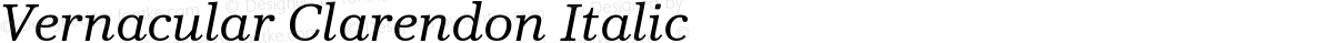 Vernacular Clarendon Italic