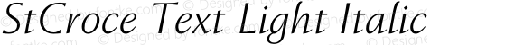 StCroce Text Light Italic
