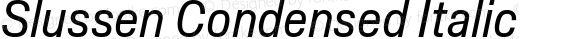 Slussen Condensed Italic