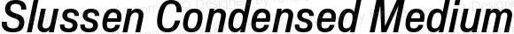 Slussen Condensed Medium Italic