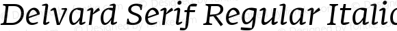 Delvard Serif Regular Italic